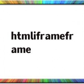 关于htmliframeframe的信息